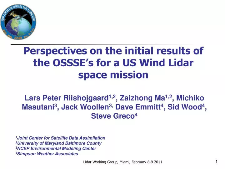 perspectives on the initial results of the ossse s for a us wind lidar space mission