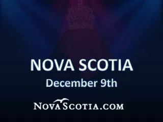 NOVA SCOTIA December 9th