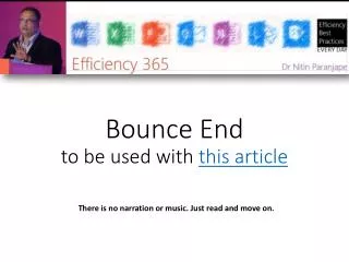 Bounce End to be used with this article