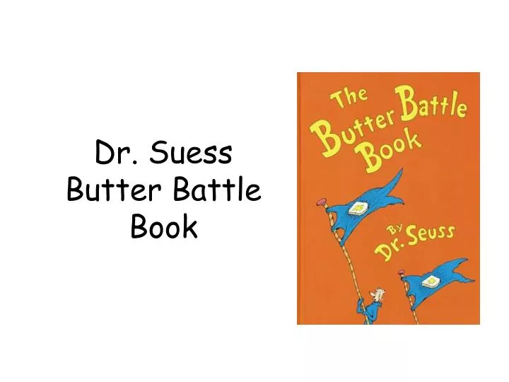 dr suess butter battle book