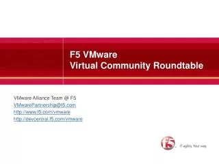 F5 VMware Virtual Community Roundtable