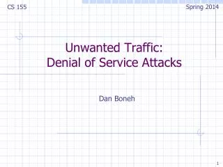 unwanted traffic denial of service a ttacks