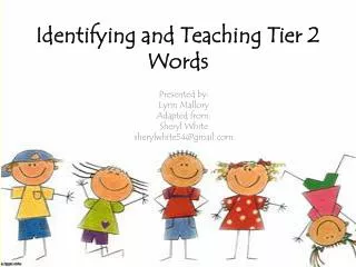 Identifying and Teaching Tier 2 Words