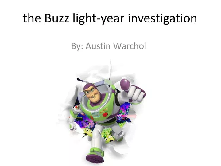the buzz light year investigation
