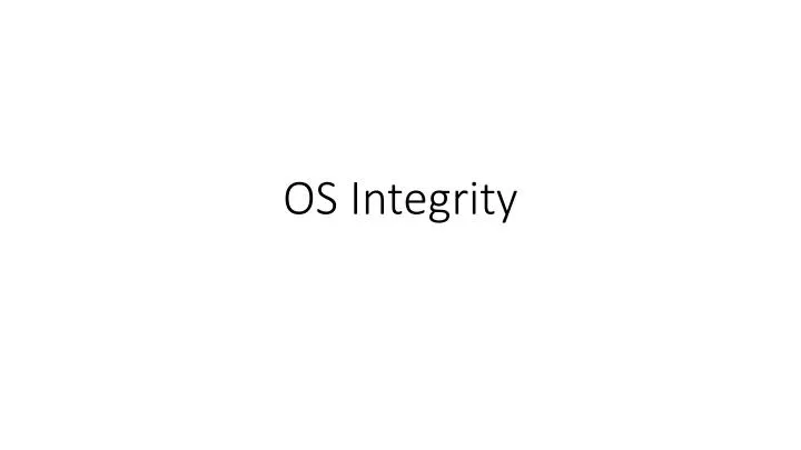 os integrity