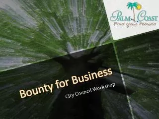 Bounty for Business