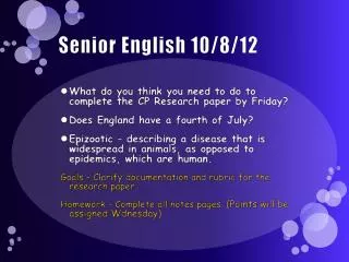 Senior English 10/8/12