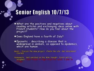 Senior English 10/7/13