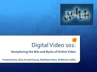 Digital Video 101: