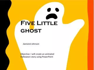 Five Little ghost