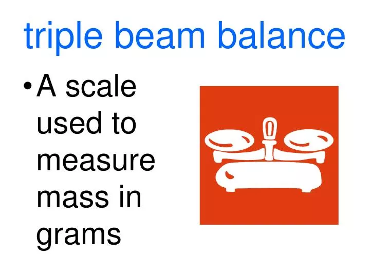triple beam balance