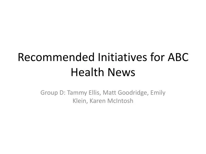 recommended initiatives for abc health news