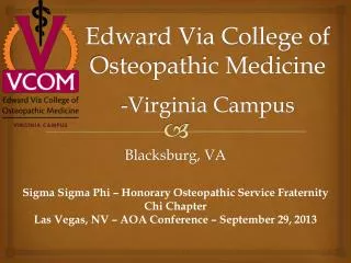 Edward Via College of Osteopathic Medicine -Virginia Campus