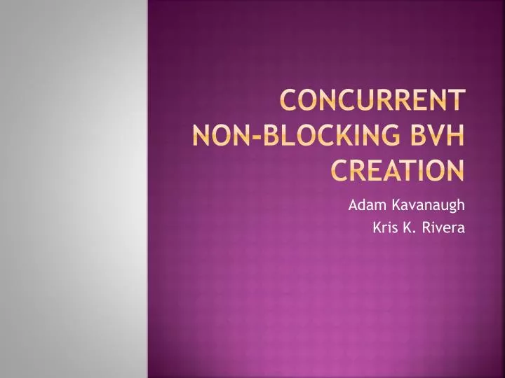concurrent non blocking bvh creation