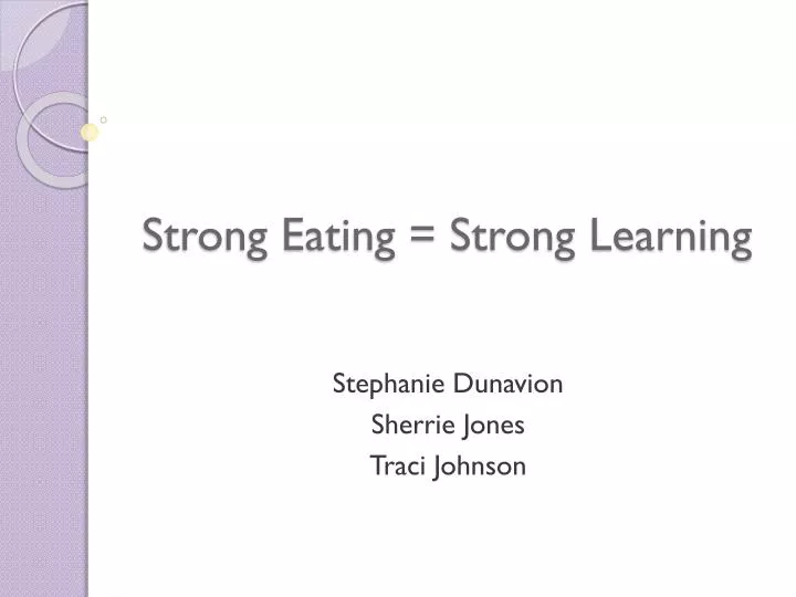 strong eating strong learning