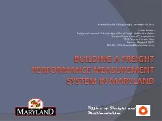 Building a freight performance measurement system in maryland