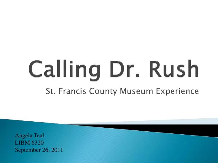 calling dr rush