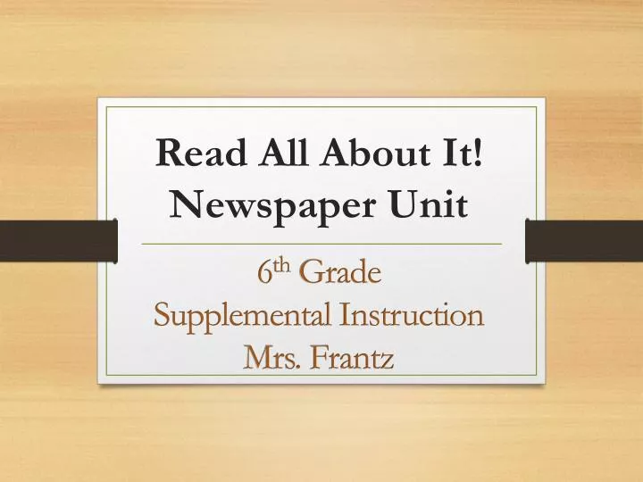read all about it newspaper unit