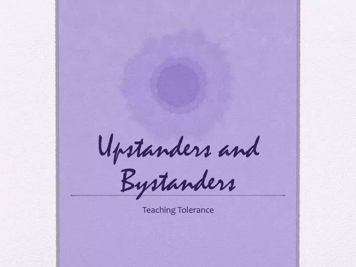 upstanders and bystanders