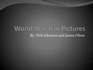 World War II in Pictures