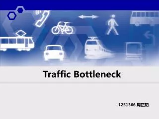 Traffic Bottleneck