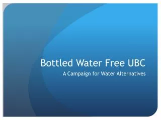 bottled water free ubc