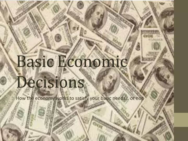 basic economic decisions