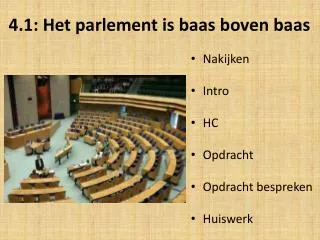 4.1: Het parlement is baas boven baas