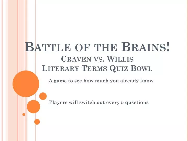 battle of the brains craven vs willis literary terms quiz bowl