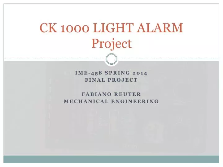 ck 1000 light alarm project