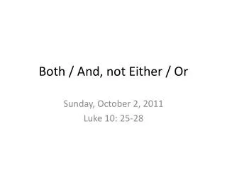Both / And, not Either / Or