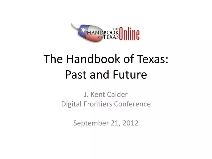 the handbook of texas past and future