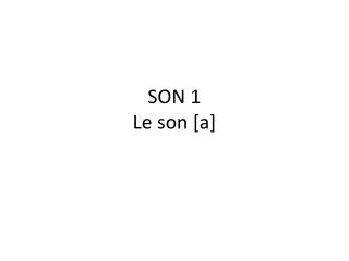 son 1 le son a