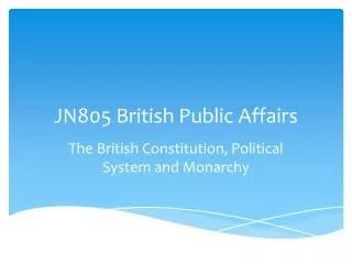JN805 British Public Affairs