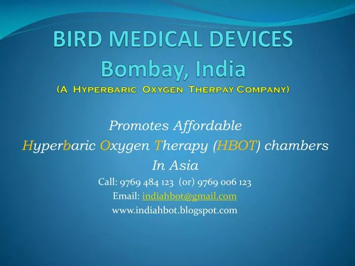 bird medical devices bombay india a hyperbaric oxygen therpay company