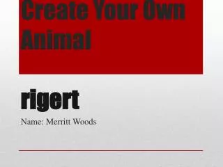 Create Your Own Animal rigert