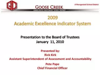 2009 Academic Excellence Indicator System
