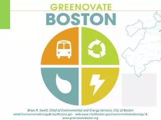 Brian R. Swett, Chief of Environmental and Energy Services, City of Boston