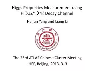 Higgs Properties Measurement using H ? ZZ* ? 4 l Decay Channel