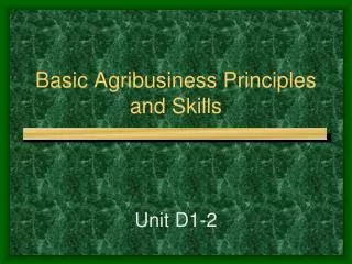 Basic Agribusiness Principles and Skills