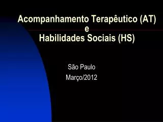 acompanhamento terap utico at e habilidades sociais hs