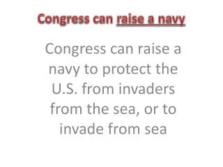 Congress can raise a navy
