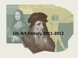 UIL Art History 2011-2012