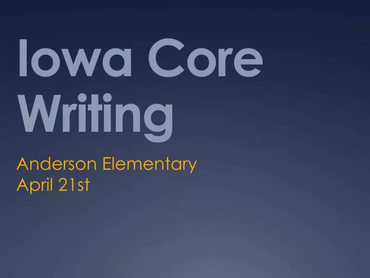 iowa core writing