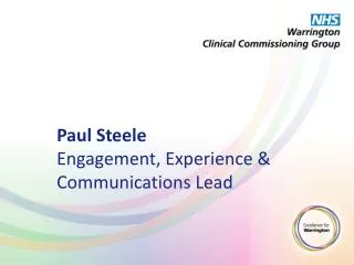 Paul Steele Engagement, Experience &amp; Communications Lead
