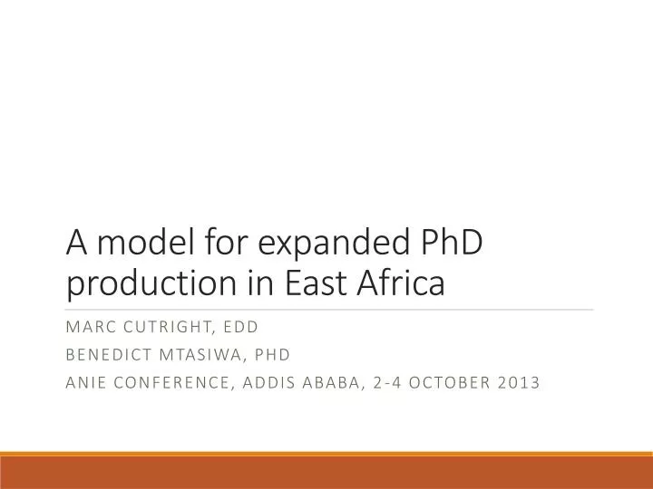 a model for expanded phd production in east africa