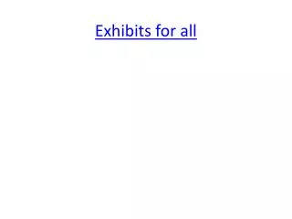 exhibits for all