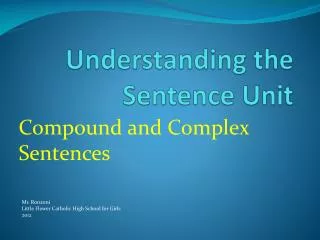 Understanding the Sentence Unit