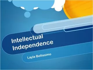 Intellectual Independence
