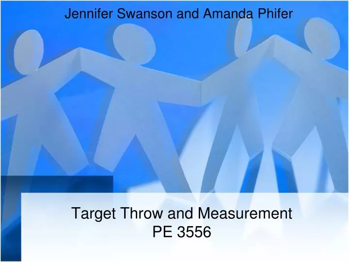 target throw and measurement pe 3556